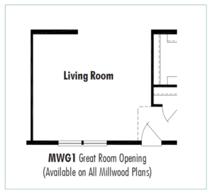 Unibilt Millwood Great Room Opening Floorplan
